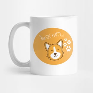 Always be happy Mug